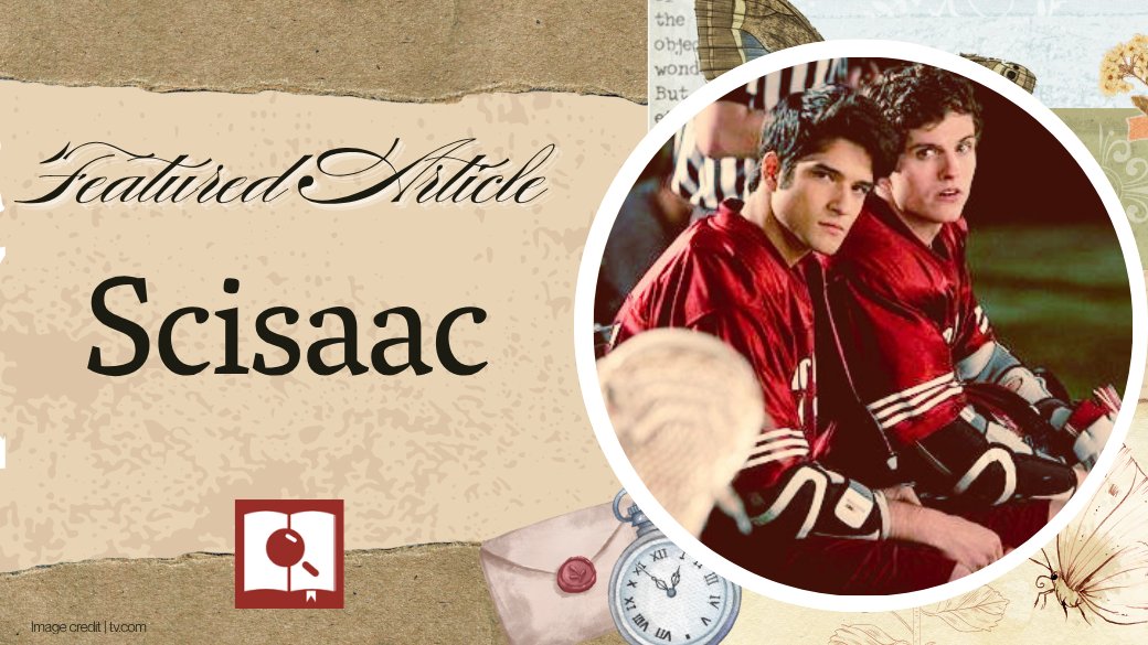 fanlore_wiki's tweet photo. This week’s #FeaturedArticle is all about #Scissac, the ship of Isaac Lahey and Scott McCall from the TV show Teen Wolf. As fellow werewolves, they help each other out, despite not always seeing eye-to-eye. Check out our Fanlore page to read more: https://t.co/gvkhLuBZQk https://t.co/RBZey4oeEo