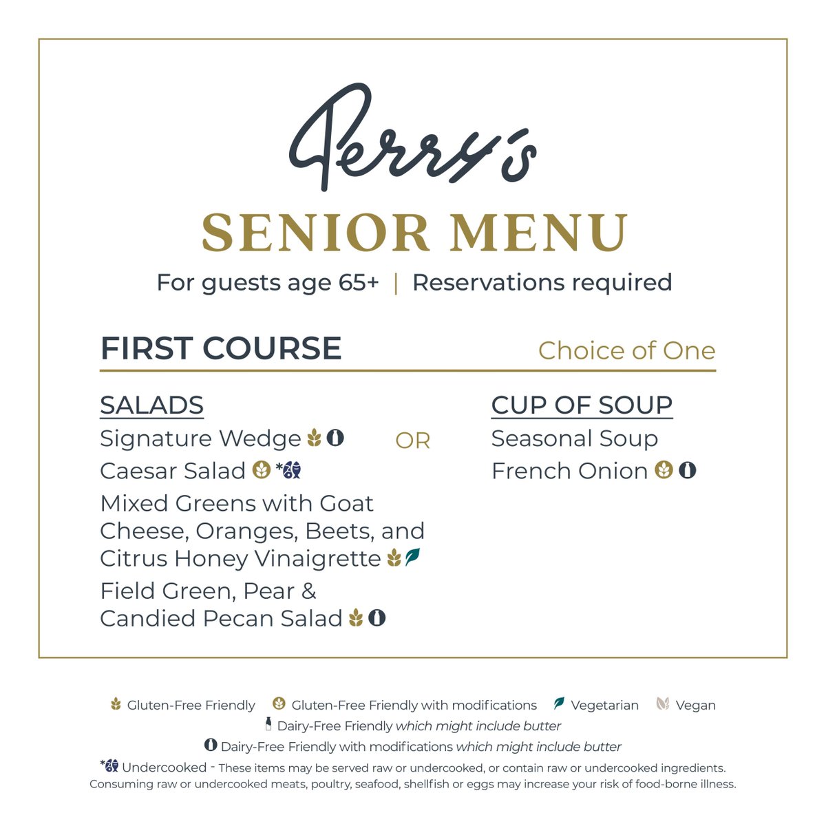 PerrysDining's tweet photo. Tell your friends &amp; family about Perry’s Senior Menu!

Our $39, three-course menu for guests 65+ is available upon request for DINE-IN only, every day before 6 PM, always and ongoing. Your family and friends will thank you.

Reservations are required and limited to 1.5 hours. https://t.co/y5De5dEM6a