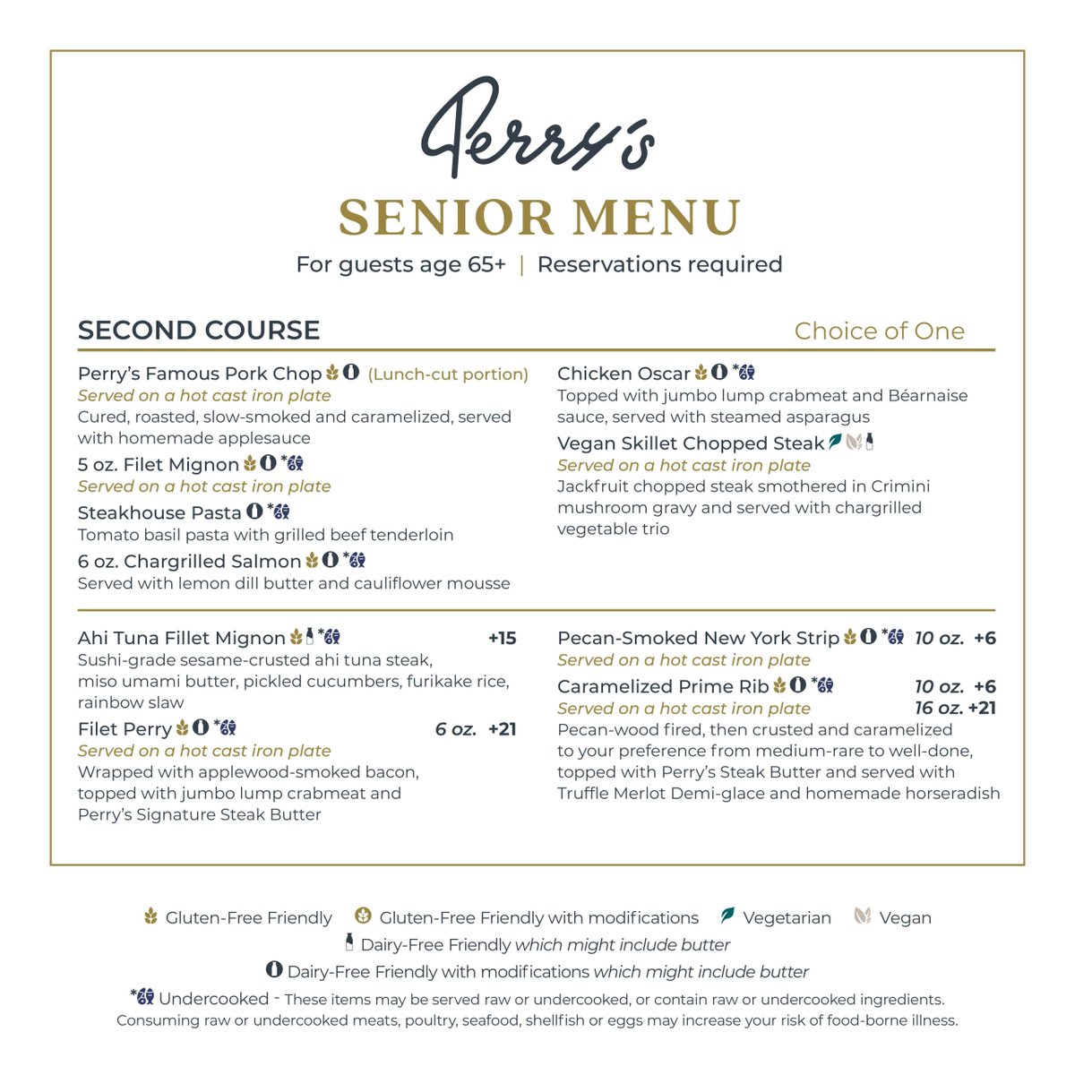 PerrysDining's tweet photo. Tell your friends &amp; family about Perry’s Senior Menu!

Our $39, three-course menu for guests 65+ is available upon request for DINE-IN only, every day before 6 PM, always and ongoing. Your family and friends will thank you.

Reservations are required and limited to 1.5 hours. https://t.co/y5De5dEM6a