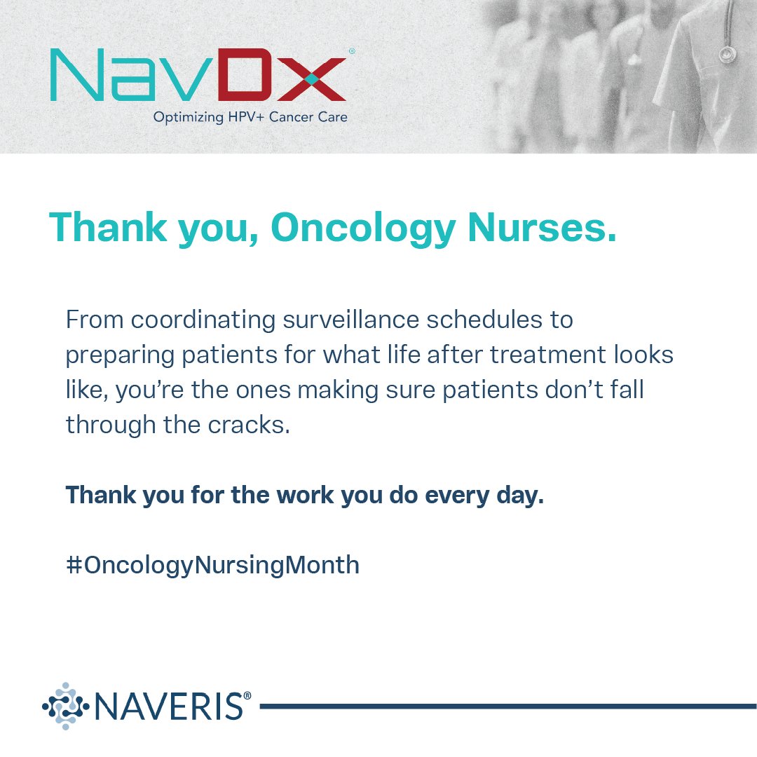 NavDxTest's tweet photo. May is Oncology Nursing Month, and we want to recognize the nurses who are on the front lines of HPV+ cancer care.

From coordinating surveillance schedules to preparing patients for what life after treatment looks like, you’re the ones making sure patients don’t fall through the cracks.

Thank you for the work you do every day.

#OncologyNursingMonth #NavDx #Naveris #ctDNA #ctHPVDNA #MRD #LiquidBiopsy #CancerSurveillance #Oncology #Biotech #HPV #HPVcancer #HeadAndNeckCancer #HNCancer #OPSCC #AnalCancer #ASCC