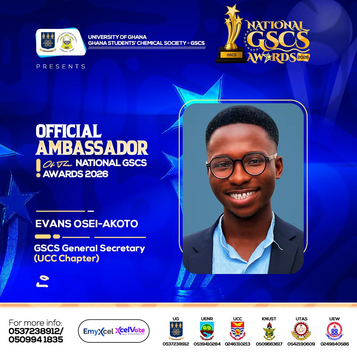 Chemsa_UG's tweet photo. ✨ The stage keeps getting brighter! ✨
Meet the 4th Official Ambassador of the National GSCS Awards 2026; Evans Osei-Akoto! 🎉🔥
A passionate leader, vibrant personality, and the hardworking GSCS General Secretary of the UCC. 
#NationalGSCSAwards2026 #OfficialAmbassador 
#GSCS https://t.co/HcyI4tlHso