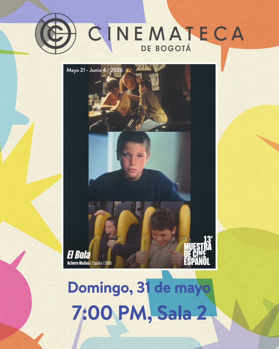 EmbajadaEspCol's tweet photo. 🔥 La furia
🧢 El Bola

Dos películas sobre juventud, violencia y búsqueda de identidad se proyectarán mañana en la @CinematecaBta  📍

Consulta en el carrusel los horarios y salas de proyección. https://t.co/SvK0Xzvbgr