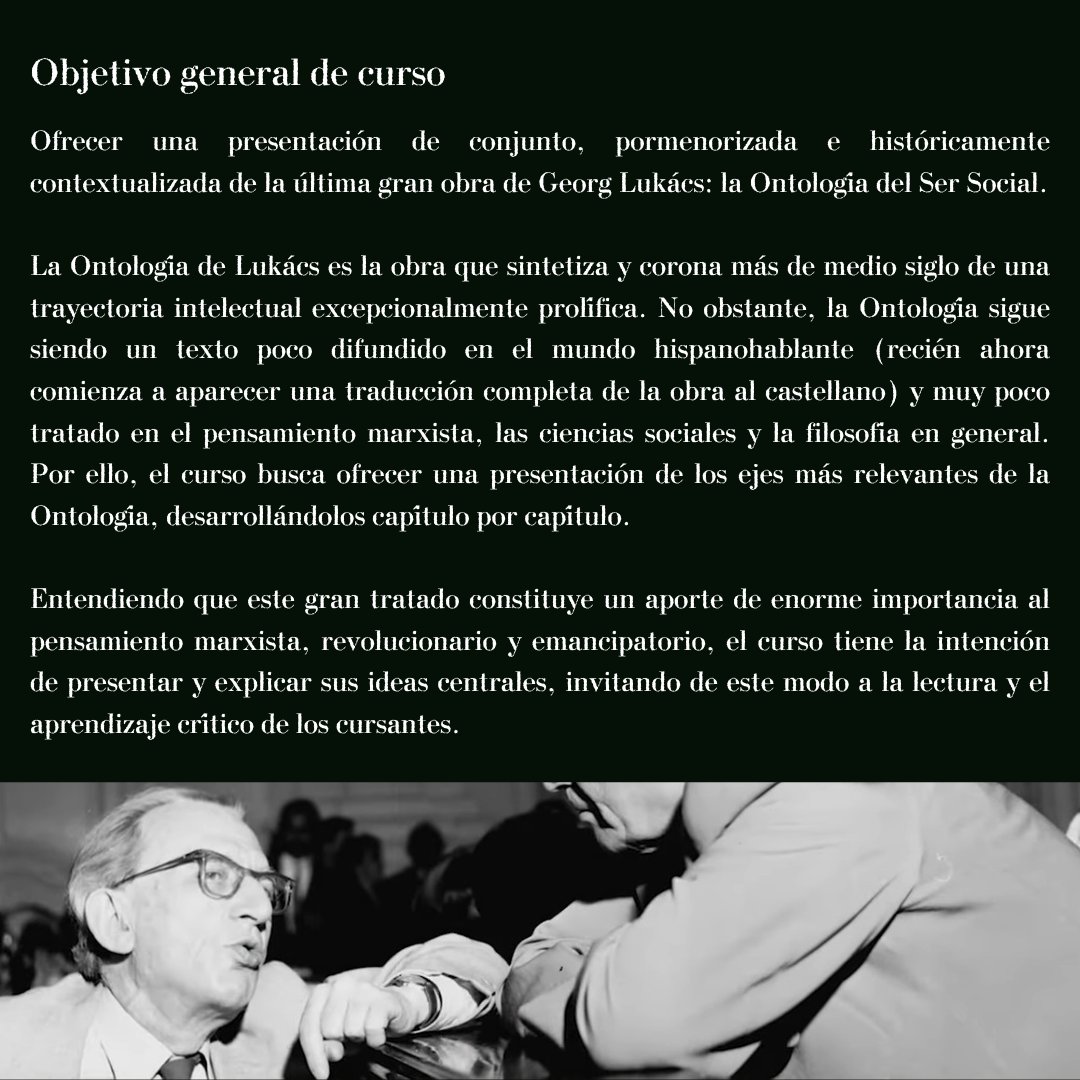 CursoDialectica's tweet photo. [INSCRIPCIÓN ABIERTA CURSO VIRTUAL]

Introducción al marxismo de Lukács: LA ONTOLOGÍA DEL SER SOCIAL

3ra Edición

📚PROGRAMA: https://t.co/XUHhlLbtYv

📝INSCRIPCIÓN: https://t.co/NFVbOo3kFO https://t.co/t5xwmKhnvD