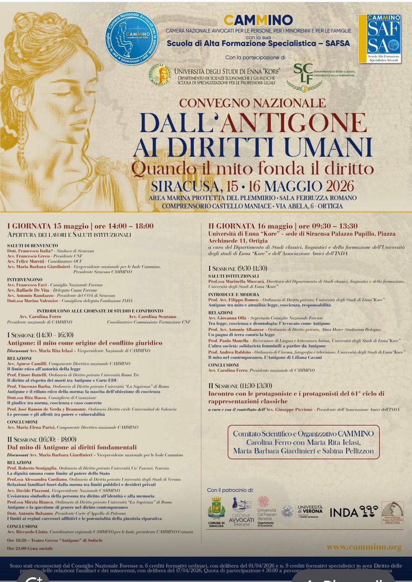 cammino_org's tweet photo. #savethedate

📌 Convegno Nazionale CAMMINO – SAFSA
Dall’Antigone ai diritti umani
Quando il mito fonda il diritto

📍 Siracusa – Ortigia
Area protetta del Plemmirio, Sala Ferruzza Romano
Comprensorio Castello Maniace, Via Abelia 6 - Ortigia
📅 15 e 16 maggio 2026

#CAMMINO https://t.co/OKGuXhUj4O