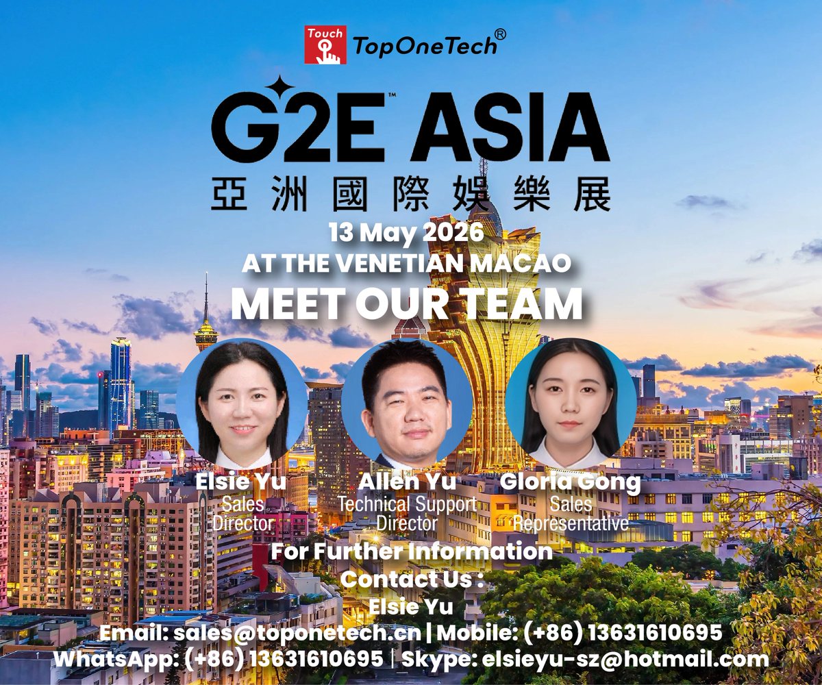 Top One Tech is going to G2E Macau on 13 May 2026 at The Venetian Macau! We welcome you to discuss touch monitor and casino gaming machine metal cabinet needs
To schedule an appointment:
Email: sales@toponetech.cn
Mobile / WhatsApp: +86 136 3161 0695
Skype: elsieyu-sz@hotmail.com