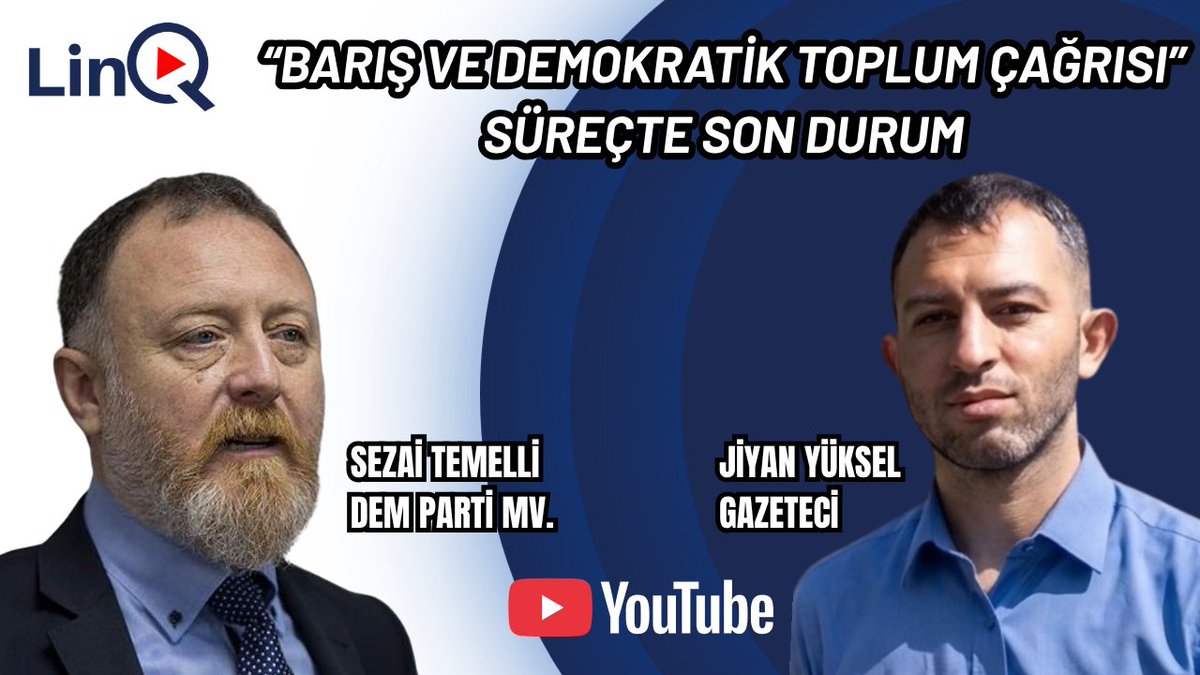 LinQ__TV's tweet photo. DEM Parti Grup Başkanvekili Sezai TEMELLİ ile yaptığımız 

“BARIŞ VE DEMOKRATİK TOPLUM ÇAĞRISI” SÜREÇTE SON DURUM
 söyleşisi yarın YouTube kanalımızda.

LinQ’i izlerken linki paylaşmayı unutmayın.

@SezaiTemelli https://t.co/94cXOxuxnw