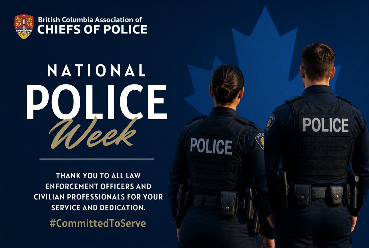BCPoliceChiefs's tweet photo. 24/7/365, police officers put their lives on the line in service to communities across Canada.

Their work often happens quietly, under immense pressure, and with a deep commitment to public safety.

This #NationalPoliceWeek, we recognize the sacrifices made and thank all those serving in policing and public safety with dedication, courage, and integrity.

#NPW2026 #CommittedToServe #PublicSafety @CACP_ACCP