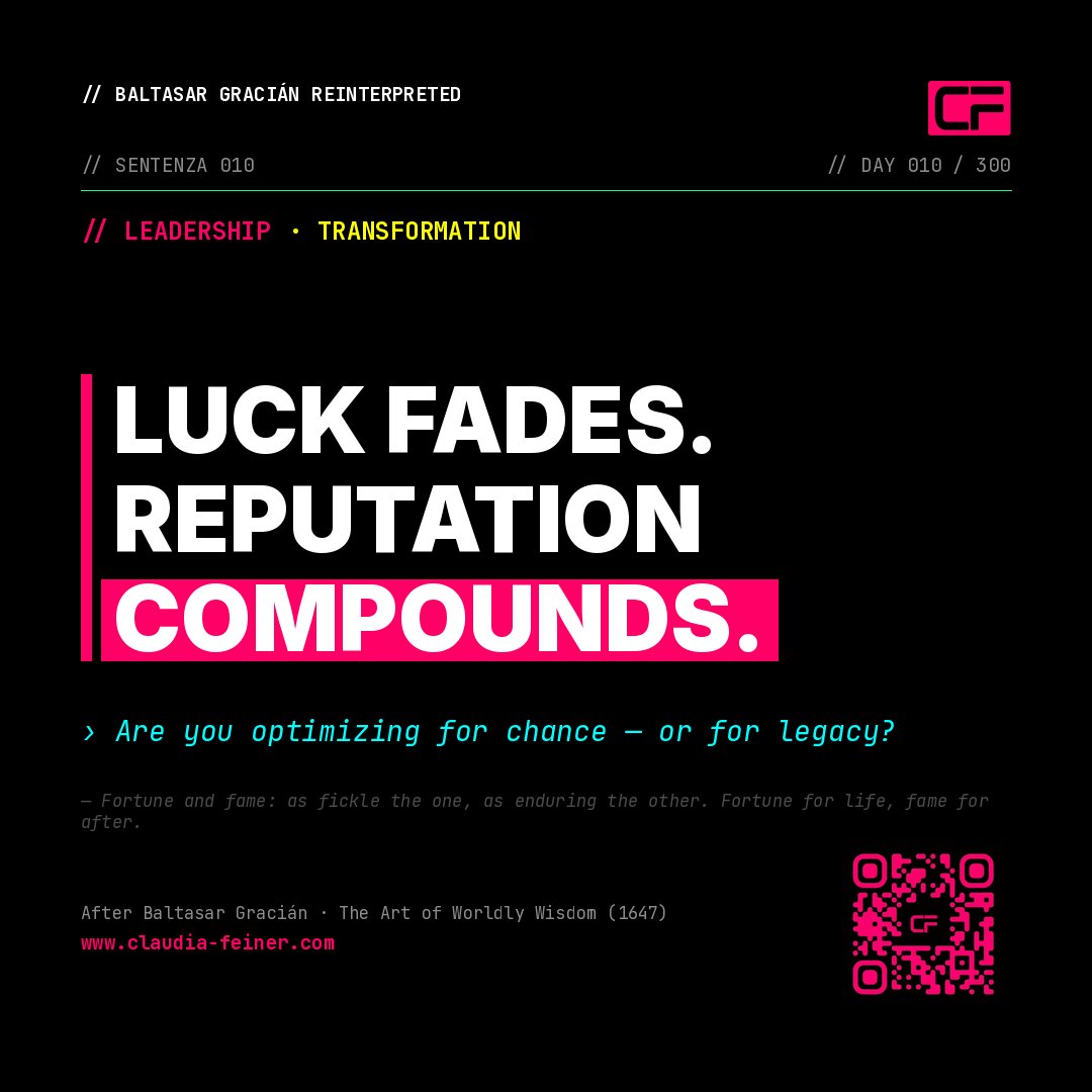 ClaudFeiner's tweet photo. Luck fades. Reputation compounds.

Are you optimizing for chance — or for legacy?

A daily series reinterpreting Baltasar Gracián's 1647 maxims for modern leadership. https://t.co/ATnGTbXbqH