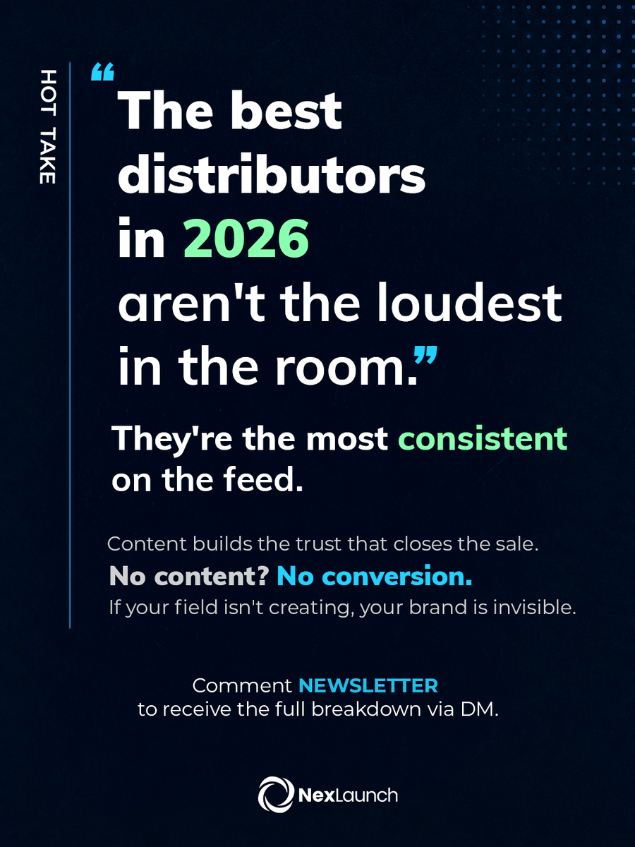 NexLaunch's tweet photo. 🚨 Hot take: the best distributors aren't the loudest, they're the most consistent on the feed.
 
 No content? No conversion.
 
 Comment NEWSLETTER for the breakdown. 👇
 
 #DirectSales #NexLaunch #ContentStrategy #DigitalMarketing #BrandGrowth https://t.co/8TARwRyee6