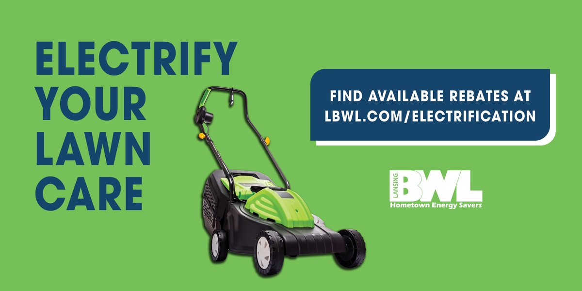 BWLComm's tweet photo. Breathe a little easier this spring and summer with electric lawn equipment! Make the upgrade to an emissions-free qualifying electric version of your mower, string trimmer, chainsaw or leaf blower and earn rebates from BWL’s Hometown Energy Savers. Visit https://t.co/RxkIK5sTuE. https://t.co/hRJDhaacLw