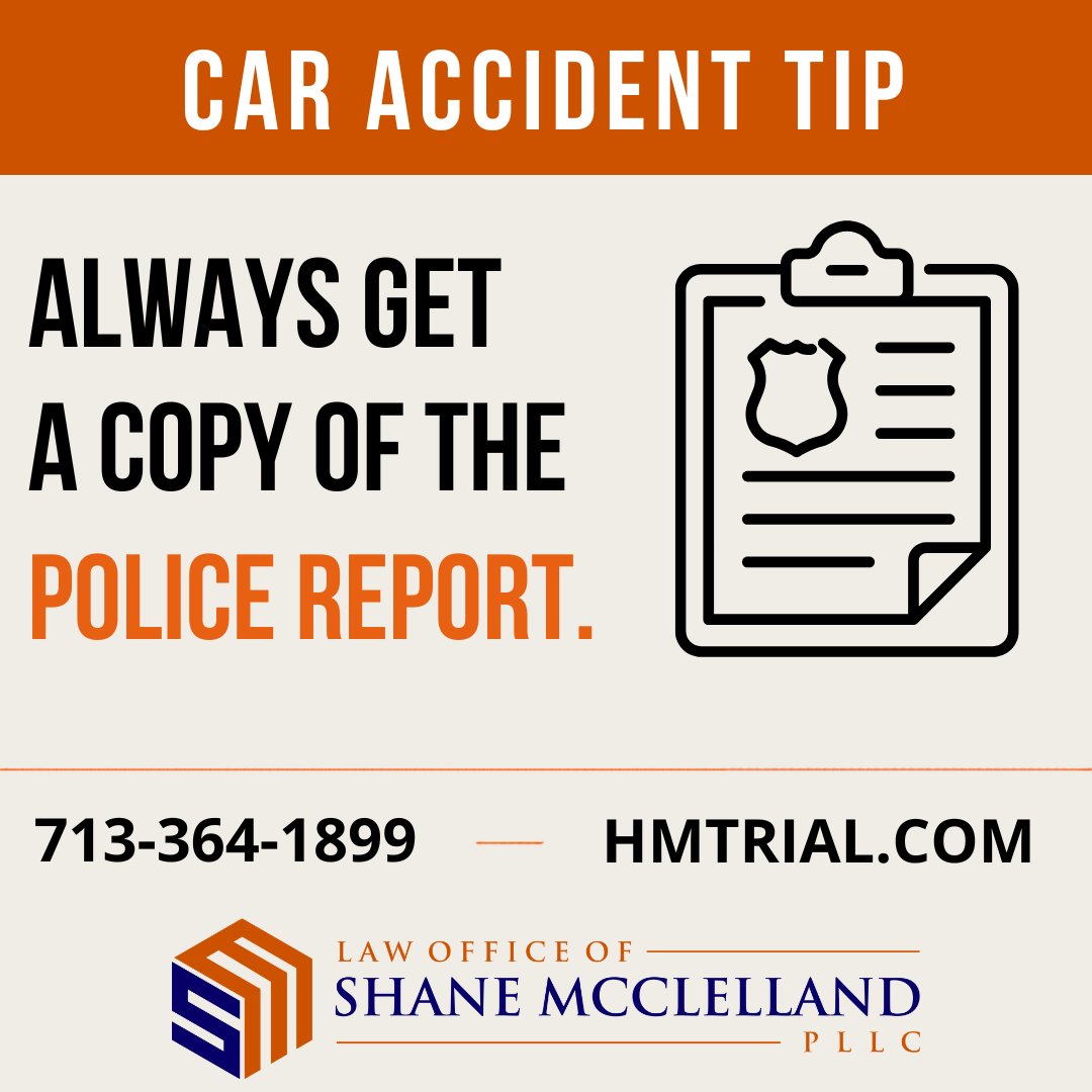 hmtrial's tweet photo. Always get a copy of the police report after an accident. It often plays a key role in determining fault. If you or a loved one has been injured, schedule a free consultation with the Law Office of Shane McClelland, call 713-364-1899 or visit https://t.co/etM8obx8O3. https://t.co/mbCODOo3We