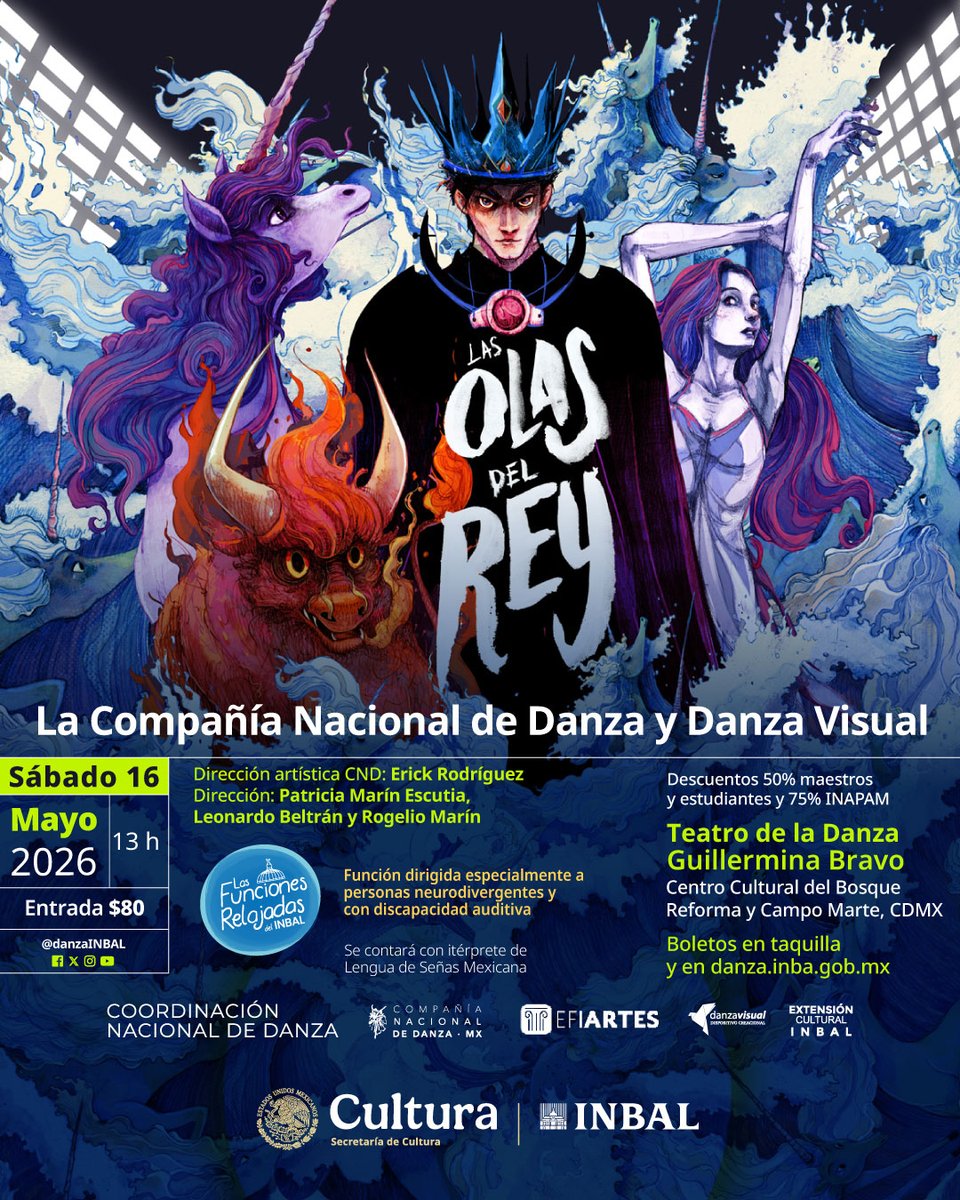 ExtensionINBAL's tweet photo. El INBAL a través de la @CNDanzaMX , @danzaINBAL, Extensión Cultural y Danza Visual, te invitan a una Función Relajada de "Las olas del Rey". 

Se contará con intérprete de LSM. 

Sábado 16 de mayo, 13 h
Entrada $80
Teatro de la Danza Guillermina Bravo
https://t.co/GzfiVt7NU9 https://t.co/DTvltWuAOY