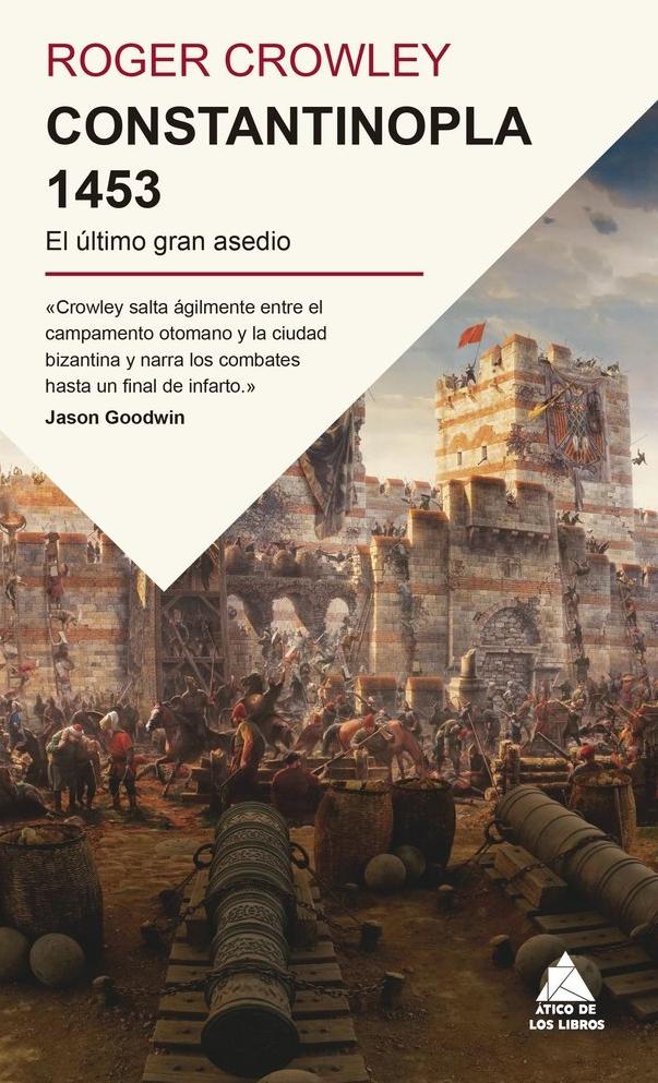 JaviRado's tweet photo. ‘Constantinopla 1453. El último gran asedio’, de #RogerCrowley, nos cuenta como hace quinientos setenta y tres años cambió toda una era. Para @papelenblanco   https://t.co/o735ZyM7CK                     
 @AticoLibros  #imperioromano #historia https://t.co/JbbLndxnvZ