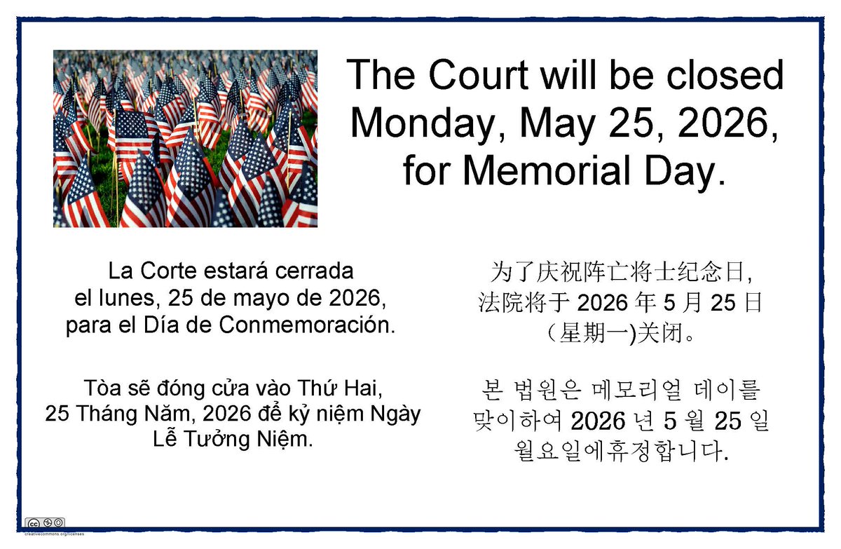 CalCourts's tweet photo. California courts will be closed on Monday, May 25 in observance of Memorial Day. https://t.co/JtNns4HuQX