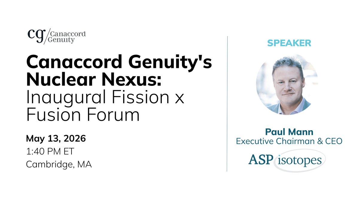 ASPIsotopes's tweet photo. ASP Isotopes Executive Chairman and CEO, Paul Mann, will be joining the "Critical Materials and Isotopes" panel at @CG_Driven Nuclear Nexus: Inaugural Fission x Fusion Forum on May 13, 2026 at 1:40 PM ET in Cambridge, MA.

Registration information: https://t.co/7vwEabAm9l https://t.co/ROqoqwefq5