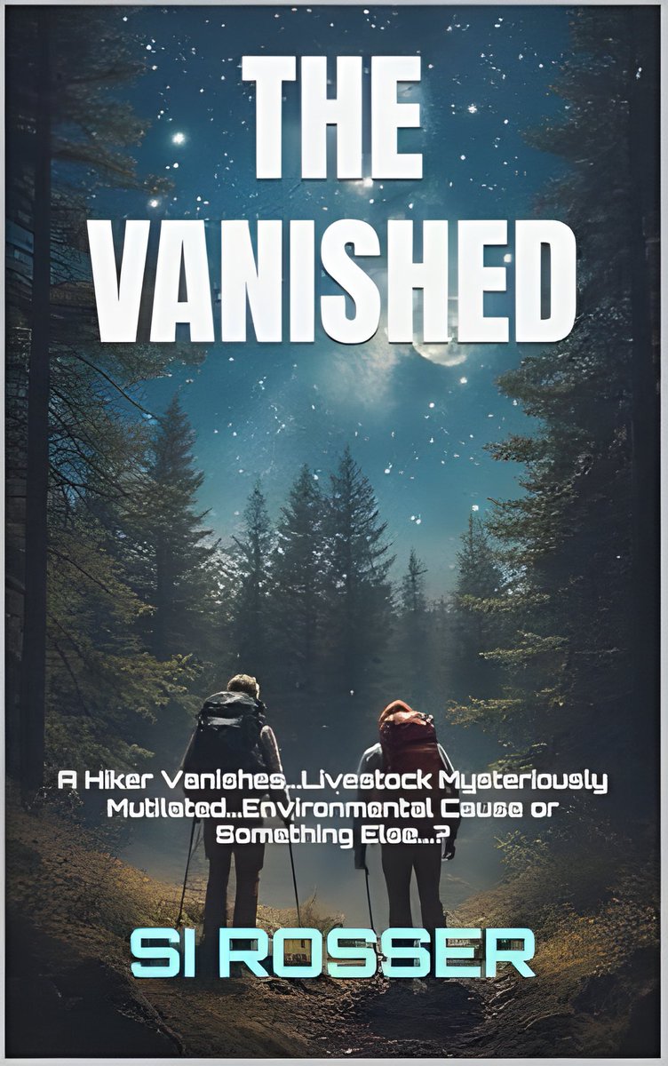 AZofGWarming's tweet photo. A Hiker Vanishes..
Livestock Mutilated..
Environmental Cause or Something...Else?
Learn More - https://t.co/qVv0RQAl44
#iartg #asmsg #CattleMutilation #Phenomenon #hiking #camping #HikerMissing #NaturalMysteries #scifi #sciencefiction #eBook #Kindle #UFO #UAP #UFOx https://t.co/dRlGTuab9e