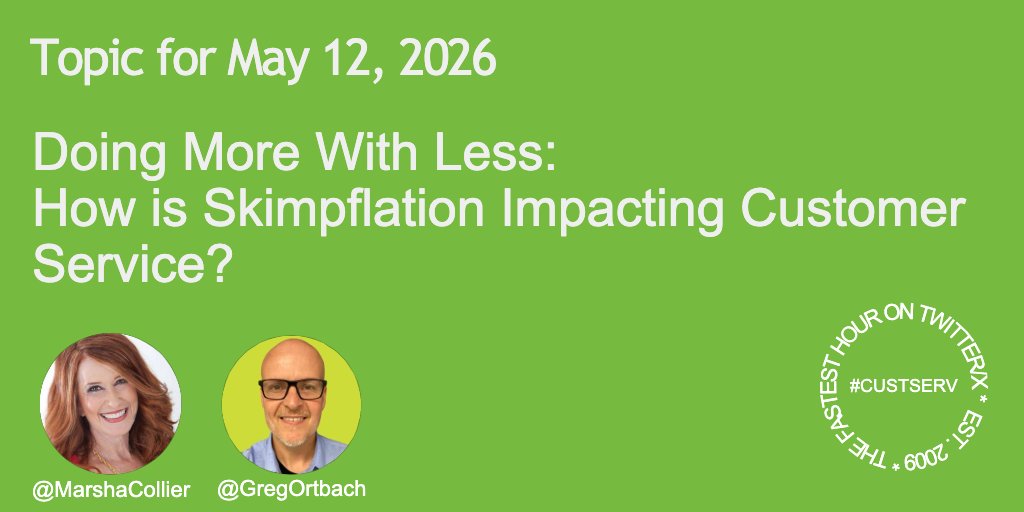MarshaCollier's tweet photo. The customer service X tweet chat is tomorrow. Join us and share your opinions at 6pm PT/9pm ET for a lively Q&amp;A in the #custserv chat.

👉 Topic:
"Doing More With Less: How is Skimpflation Impacting Customer Service?”

I'll be there with @GregOrtbach &amp; the crew on TUESDAY night! https://t.co/foQrIyqu25