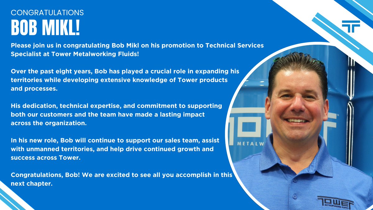 TowerMWF's tweet photo. Congratulations to Bob Mikl on his promotion to Technical Services Specialist at Tower Metalworking Fluids! 🎉

Thank you for your dedication and commitment to our customers and team, Bob. 💙

#TowerMWF https://t.co/kZ2KHCGdT9
