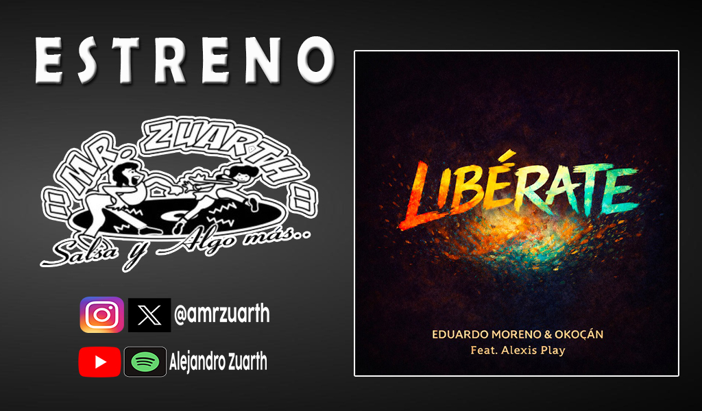🎶ESTRENO🎶 #SalsayAlgomas
"LIBÉRATE" - EDUARDO MORENO &amp; OKOCÁN FT. ALEXIS PLAY 

ESCÚCHALA AQUÍ  🔗youtu.be/u6yJ0k4Ccdk?si…

⚡️Y COMÉNTAME ¿QUÉ TE PARECE?
.
.
.
#ElQueSabeSabe #RumboaLos40 #Libérate #SalsaNueva #Estreno #SalsaParaTodos