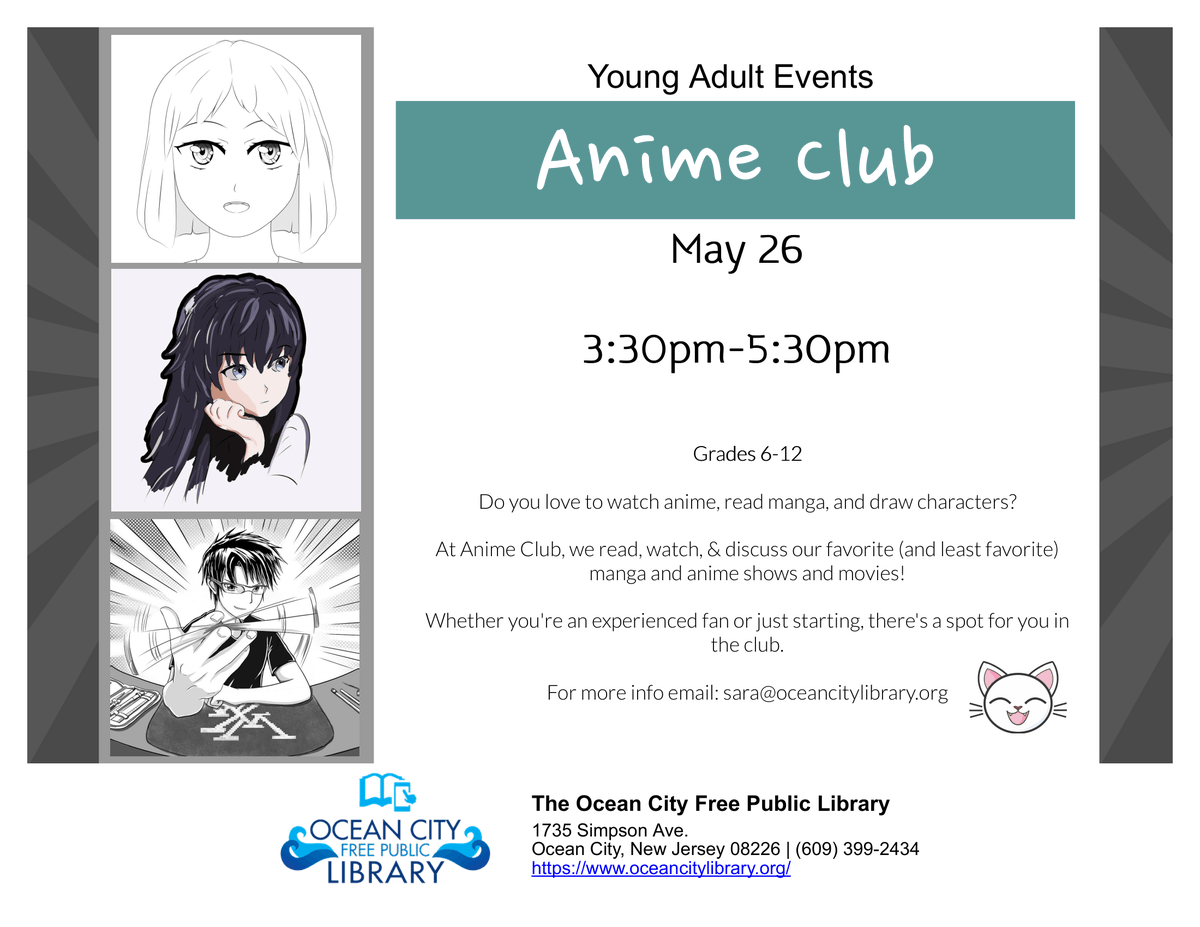 ocfpl's tweet photo. 𝗔𝗻𝗶𝗺𝗲 𝗖𝗹𝘂𝗯
📅 Tuesday, May 26th, 3:30 - 5:30 PM
📍 Room N111 • Grades 6 - 12

Whether you're an experienced fan or just starting, there's a spot for you in the club. For more info, email: sara@oceancitylibrary.org

#OCFPL #OceanCityLibrary #NJLibrary #OceanCityNJ #OCNJ https://t.co/KztmI45bII