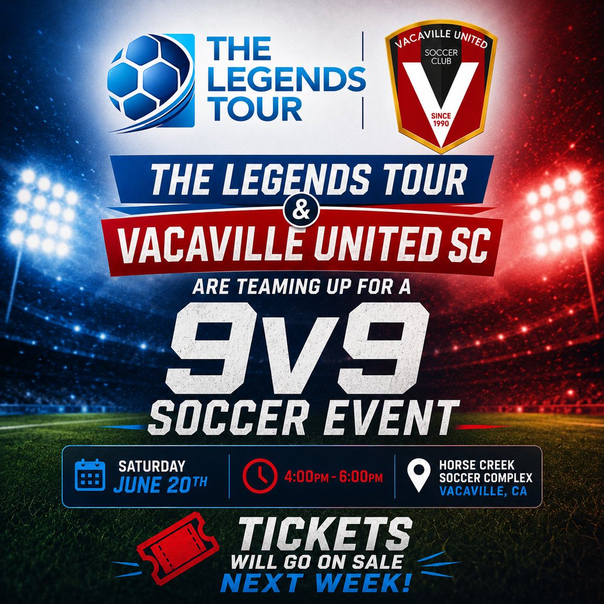 TheLegends_Tour's tweet photo. ⚽️ The Legends Tour x Vacaville United SC ⚽️

We’re teaming up for a special 9v9 soccer event at Horse Creek Soccer Complex in Vacaville, CA!

📅 Saturday, June 20
⏰ 4PM–6PM
Fun. Fast. Futbol. 🔥

🎟 Tickets go on sale NEXT WEEK!

#TheLegendsTour #FunFastFutbol https://t.co/FhHP4voB4r