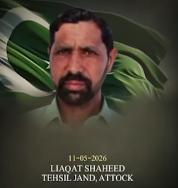 NISHANEHAIDER's tweet photo. S A L U T E - Brave Heart - Will be remember 
* Liaqat Shaheed 
 #11May2026 #Jhand #Attock https://t.co/wKn1X9kAAO