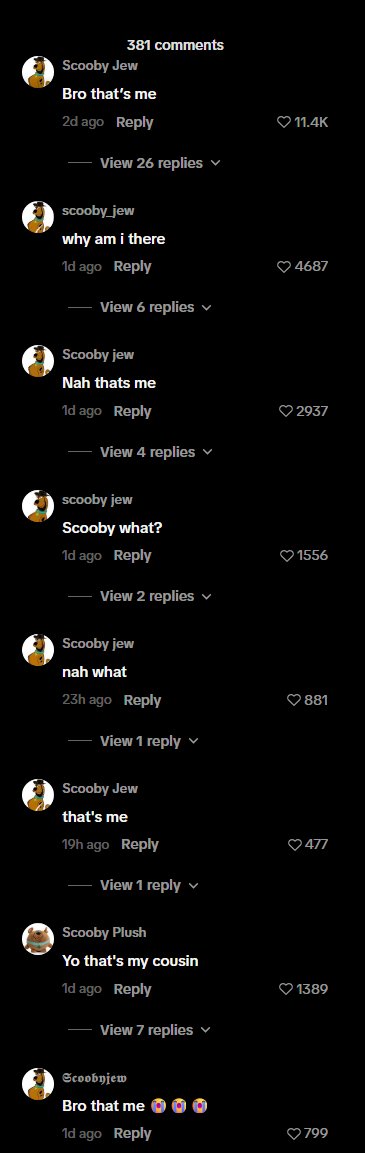 lekarma___'s tweet photo. A brand new PFP cult is forming on tiktok, and its about the Scooby Jew meme

Every one of the comments changed their name and PFP, and its a massive meme outside of this one video

https://t.co/O9NvmxWsqY https://t.co/nKTFh8A6NJ