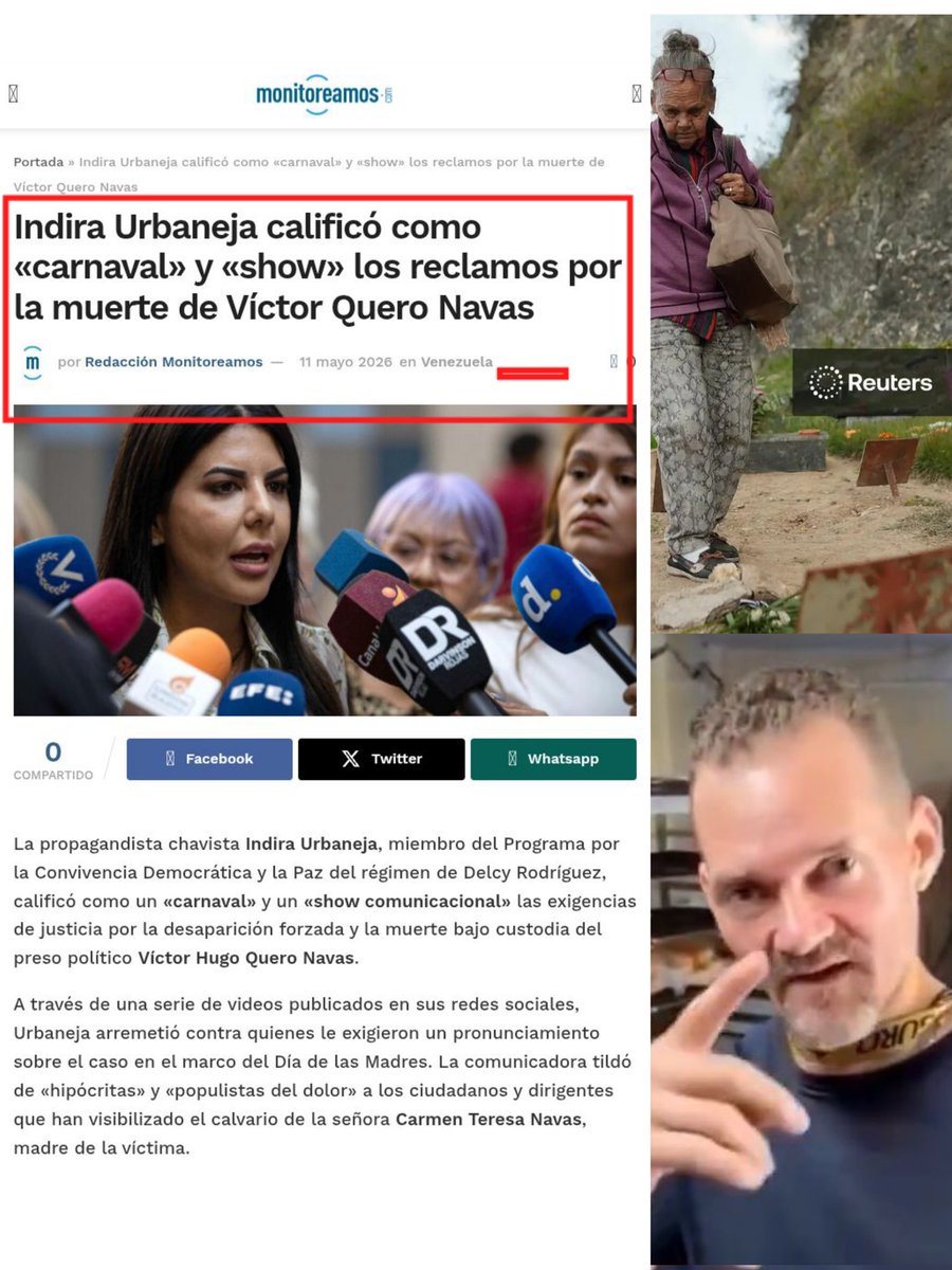 Indira Urbaneja, hoy desde lo más profundo de mi alma, le digo en el nombre de miles de presos políticos que vivimos la barbarie, y millones de de venezolanos que han condenado tanta maldad contra Victor Hugo Quero y su madre Carmen Navas, que eres la bazofia política y la