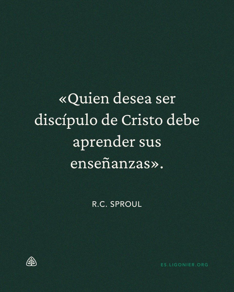 «Quien desea ser discípulo de Cristo debe aprender sus enseñanzas». —<a href="/RCSproul/">R.C. Sproul</a>