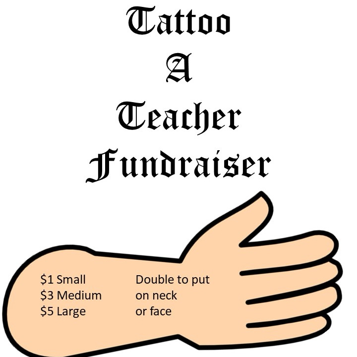 MaltaHighSchool's tweet photo. Middle School: remember to bring your money tomorrow, Tuesday to Tattoo A Teacher! Funds go towards future AR reward parties and prizes. https://t.co/2JskQ5F2kQ