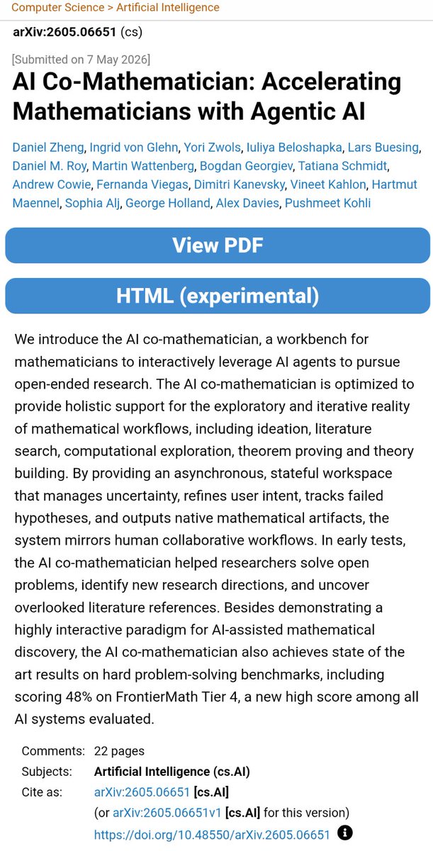 ArXiv abstract for AI Co-Mathematician: Accelerating Mathematicians with Agentic AI (arXiv:2605.06651, DeepMind) — described as a workbench combining ideation, literature search, computational exploration, theorem proving, achieving 48% on FrontierMath Tier 4
