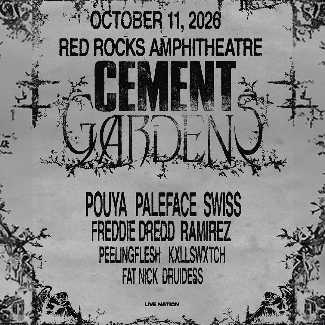 LiveNationCO's tweet photo. JUST ANNOUNCED: @CEMENTGARDENSRR is coming to @RedRocksCO on October 11 feat. Pouya, Paleface Swiss, @FreddieDredd, @RAMIREZ_187 @peelingfleshok @kxllswxtch @_FatNick &amp; Druidess 🎤🌿

🔗 Presale: Wed at 10am using code FLOW
🎫 Tix on sale Fri at 10am at https://t.co/67dKjadLqF https://t.co/nSFjPDsUMp