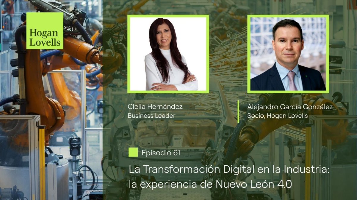 HLCMexico's tweet photo. ¿Cómo construir bienestar desde la tecnología? Alejandro García, Socio, y Clelia Hernández exploran el modelo de quíntuple hélice y el impacto de Nuevo León 4.0 en el desarrollo regional.

Escucha aquí: https://t.co/YFMfaEwxBD

#HoganLovells https://t.co/mgerC42WMt