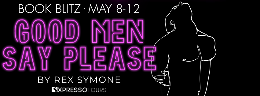 BooksABrewin's tweet photo. Book Blitz with Teasers + Giveaway: Good Men Say Please by Rex Symone @XpressoTours https://t.co/BcEDv7bQIs https://t.co/Faoda0f2Kj
