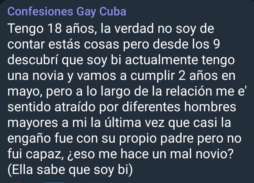 GayCuba's tweet photo. "Tengo novia, ella sabe que soy bi, pero casi la engaño con alguien demasiado cerca de ella. ¿Eso me hace un mal novio?". Comenta abajo 👇 y únete al canal de telegram si quieres leer otras confesiones o contar las tuyas 👉 🔗 https://t.co/4yxSsAP5V0 https://t.co/HdXfcPiqhs
