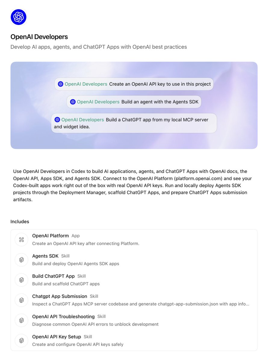 Codex 发布 OpenAI Developers 插件

OpenAI Developers 插件，把分散在 OpenAI 平台上的多条开发链路（API Key、Agents SDK、Apps S...