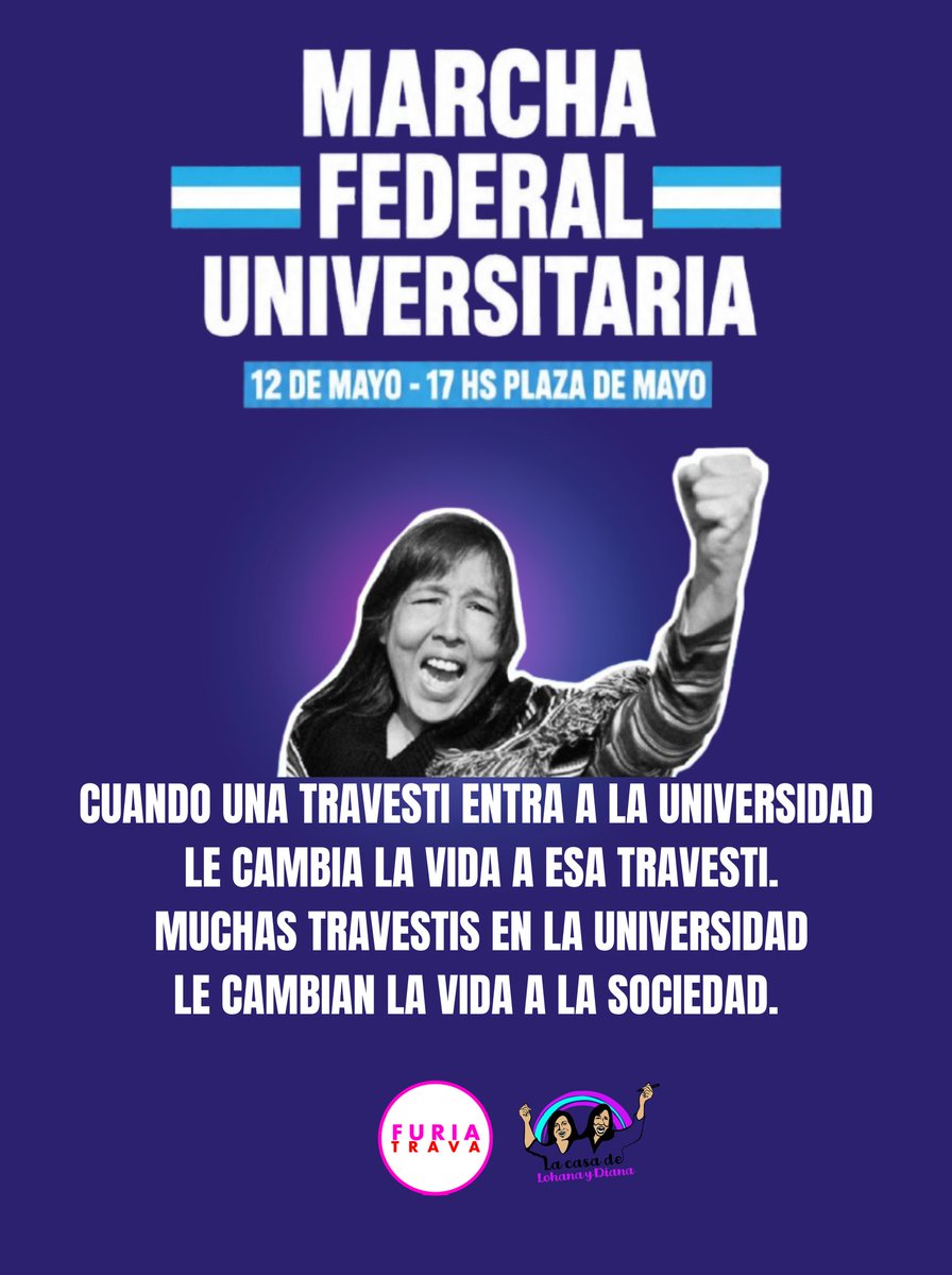 Furia_Trava's tweet photo. Este martes 12 de mayo sumate a la Marcha Federal Universitaria en todo el país para exigir la implementación inmediata de la Ley de Financiamiento Universitario.

@furiatrava https://t.co/bPkZSR3URN