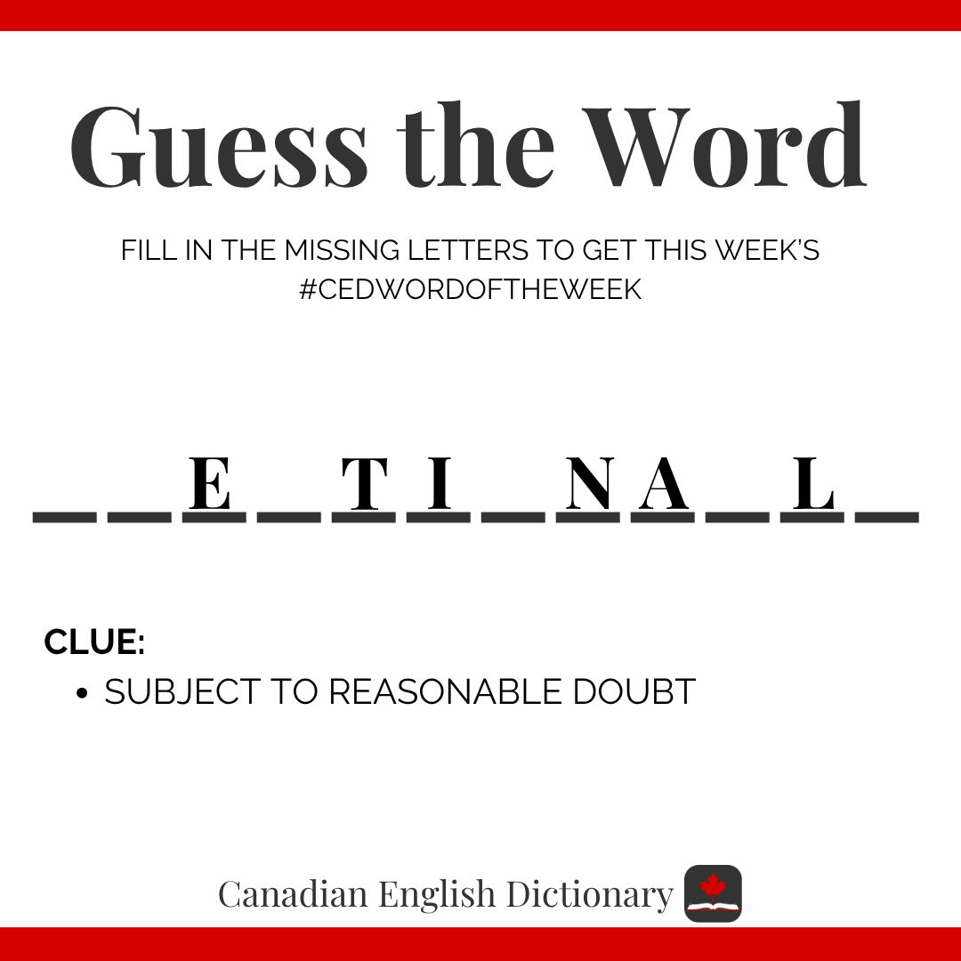 cdndictionary's tweet photo. Did we leave enough letters for you to guess this week's #CEDWordOfTheWeek? Comment your guess below and check out our next post for the answer. https://t.co/vBXm9qFTkt