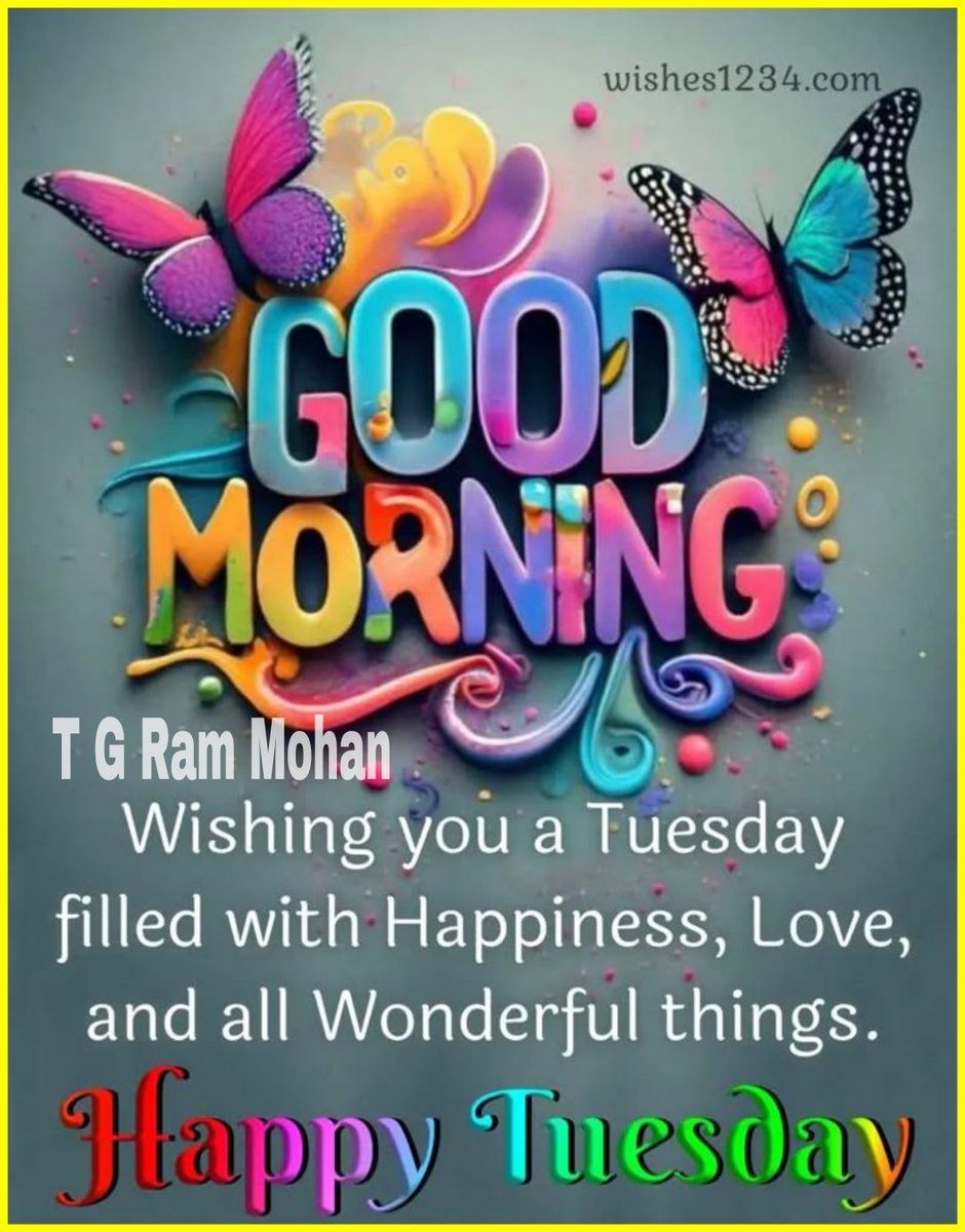 tgrammohan's tweet photo. Happy Blessed Peaceful Successful Prosperous Tuesday 💐❤️🇮🇳 https://t.co/TTIVbgFYnI