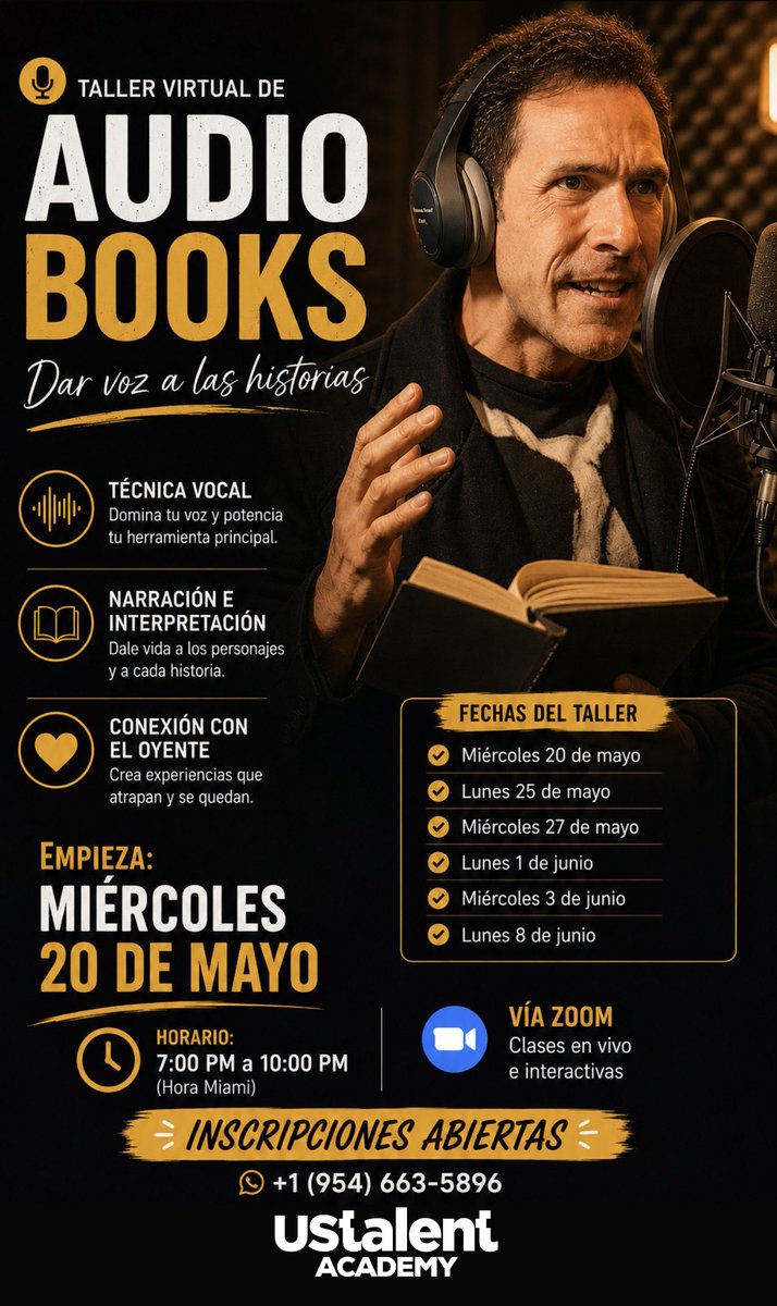 vomuseum's tweet photo. CLASE ONLINE DE AUDIO BOOKS🎙️📖
Taller Virtual de Audiolibros.
📆 Lunes y miércoles del 20 de mayo al 8 de junio de 2026
🕞 7PM
+1 (954) 663-5896
@ustalent_ 
#audiobook #audiobooks #audiolibro #narracion #voiceover #libro #audible #ustalent #ustalentacademy https://t.co/XAA5xce95L