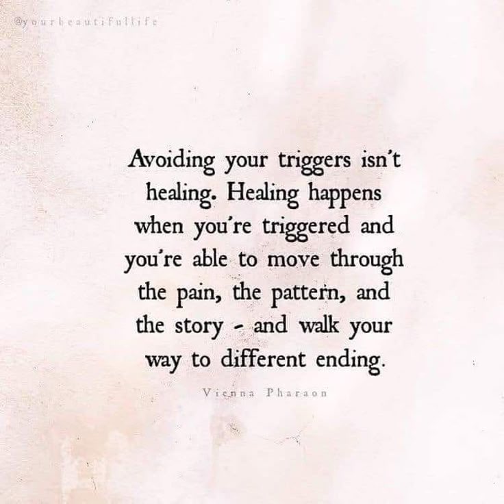 jennahaze's tweet photo. If you run away every time something triggers you, instead of facing that trigger and working through it, you will continue to experience that same trigger again and again. https://t.co/JXMTUGgaFg