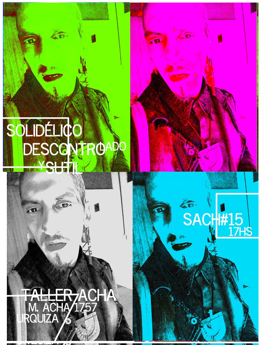 MariansNave's tweet photo. Sábado 16 de Mayo en SACH#15 
Taller Acha,  V.Urquiza 17 hs entrada gratuita.
Solidélico Descontrolado y Sutil https://t.co/JxnyAnrtES