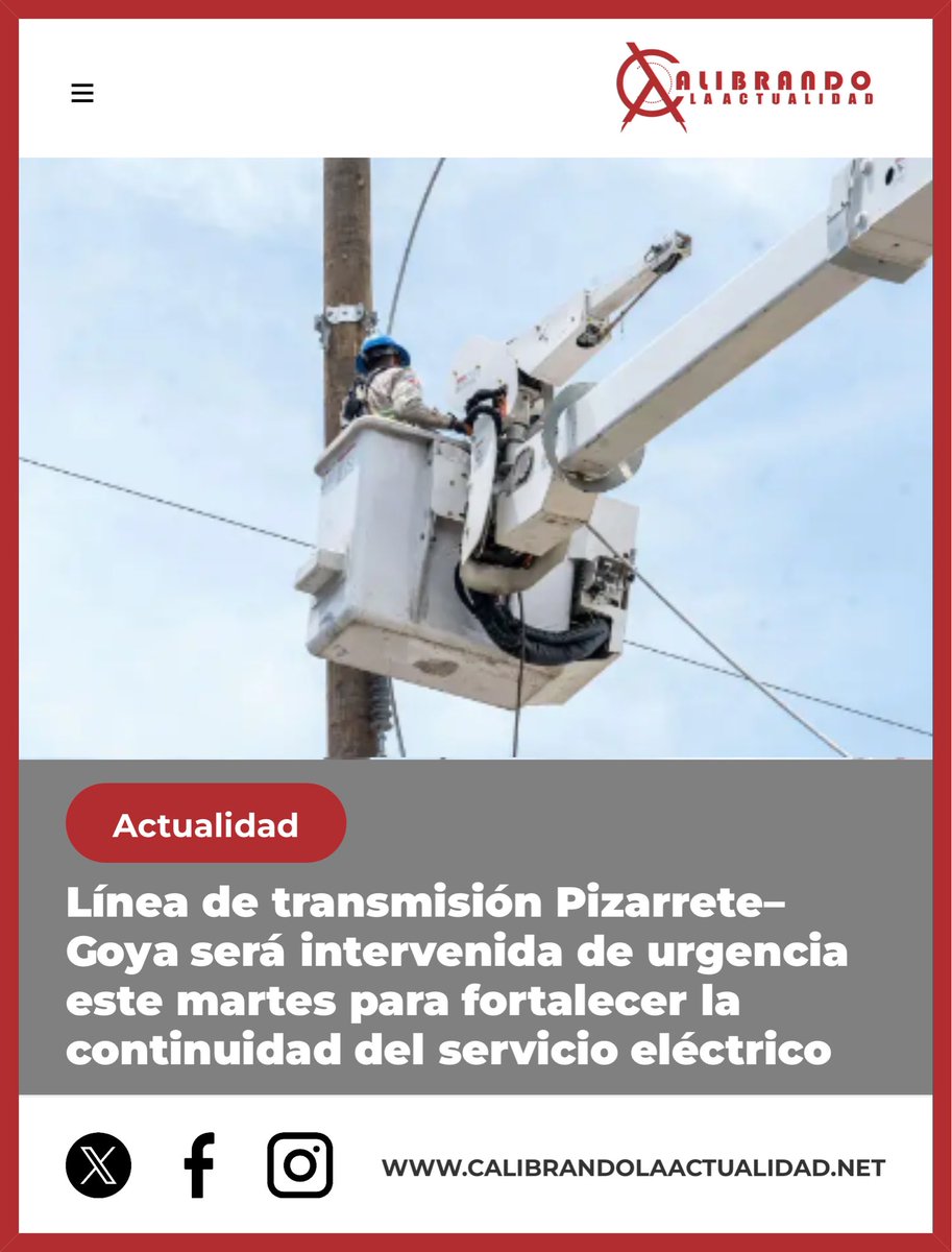 Línea de transmisión Pizarrete–Goya será intervenida de urgencia este martes para fortalecer la continuidad del servicio eléctrico  calibrandolaactualidad.net/noticias/CA/L-… #calibrandolaactualidad

<a href="/ETED_RD/">Empresa de Transmisión Eléctrica Dominicana</a> <a href="/PresidenciaRD/">Presidencia de la República Dominicana</a> <a href="/Comunicaciondo/">ComunicacionesDO</a> #KingRezaPahlavi‌ForIran