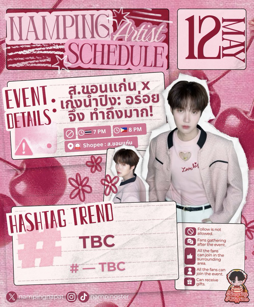 Ი︵𐑼 ⊹ ࣪ ˖  𝑵𝑨𝑴𝑷𝑰𝑵𝑮 𝑻𝑶𝑫𝑨𝒀’𝑺 𝑺𝑪𝑯𝑬𝑫𝑼𝑳𝑬 

🗓️: 05.12.2026
ᯓ➤ ส.ขอนแก่น x เก่งน้ำปิง: อร่อยจึ้ง ทำถึงมาก!​

🕓: 🇹🇭 7 PM || 🇵🇭 8 PM
📢: Private Event
🎥: Shopee : ส.ขอนแก่น
#️⃣: TBC

⊹ ࣪ ˖  <a href="/nampingnapat/">Namping</a> #nampingster ⊹ ࣪ ˖
