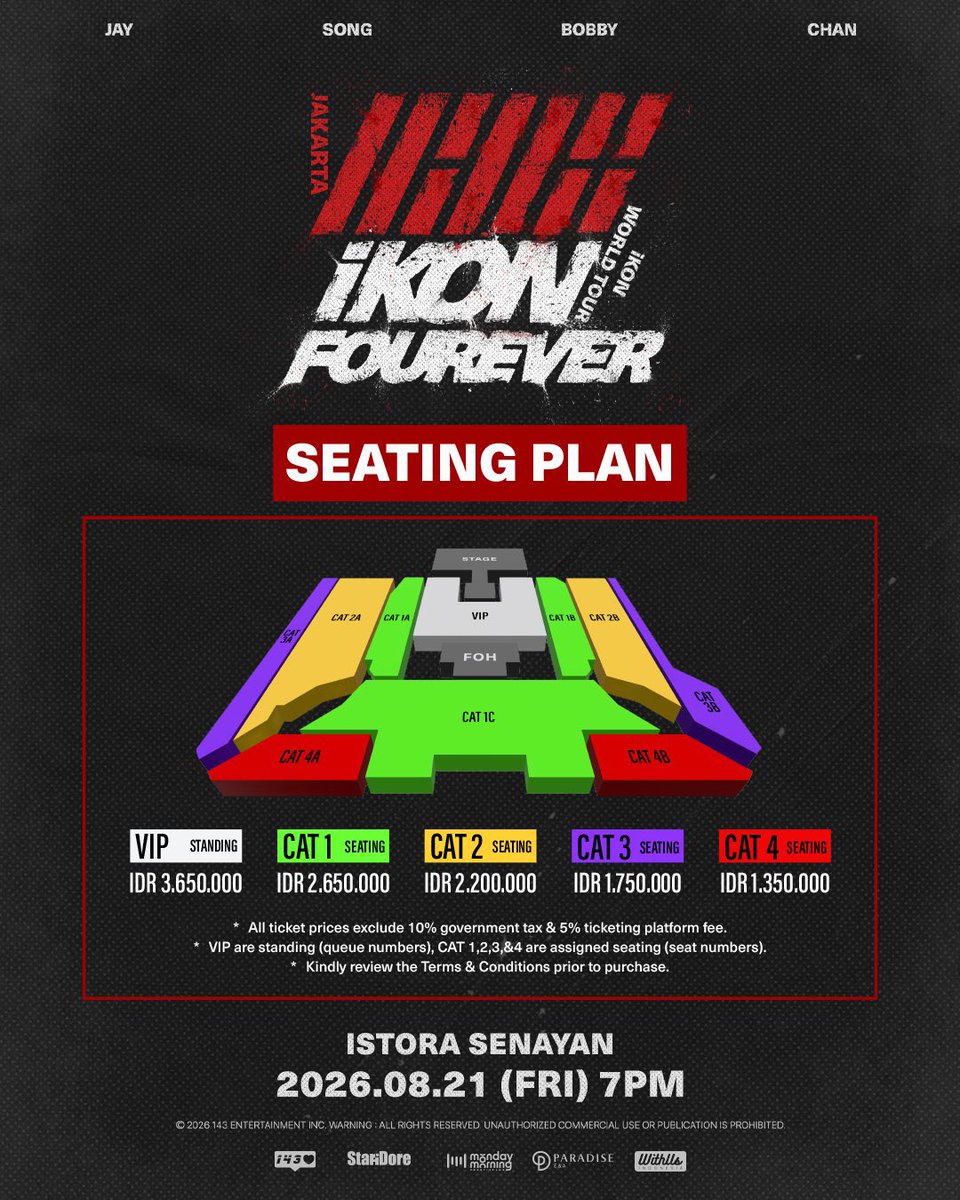 jayatikID's tweet photo. [OPEN TICKETING SERVICE / JASTIP WAR TICKET]

「iKON FOUREVER TOUR」 WORLD TOUR in JKT
📅 21.08.2026 in Istora Senayan

💸 Fee: 
• VIP 350K/Tix
• ⁠Cat 1 300K/Tix
• ⁠Cat 2 250K/Tix
• ⁠Cat 3-4 200K/Tix

🍪 Data Kalian/Data kami
💵 Self payment
🍀 fee dibayar after secure tix https://t.co/zD23p0ma4f