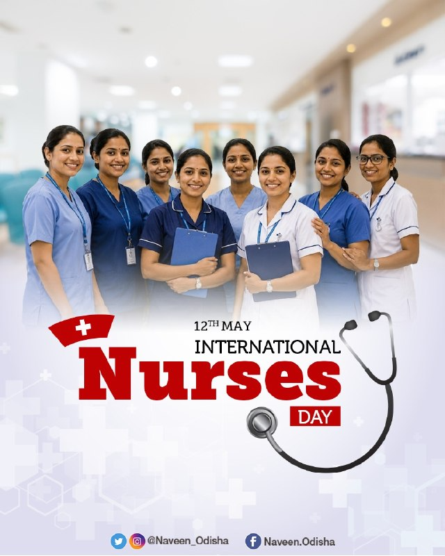 Naveen_Odisha's tweet photo. On #InternationalNursesDay, salute the unwavering commitment, dedication, and compassion of nurses. The healing touches of these angels of compassion save precious lives and keep communities healthy. Let us honor their invaluable services to society. https://t.co/HotX1ANKfM