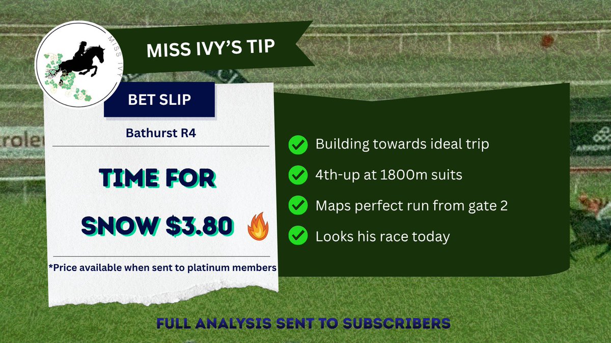 MissIvystips's tweet photo. * Today's Tip 2 of 2 🏇* :: 📍Bathurst R4
➡️ Time for Snow $3.80 (Ladbrokes)
#bathurstraces #timeforsnow #horseracingtips https://t.co/0OZY4a26Ws