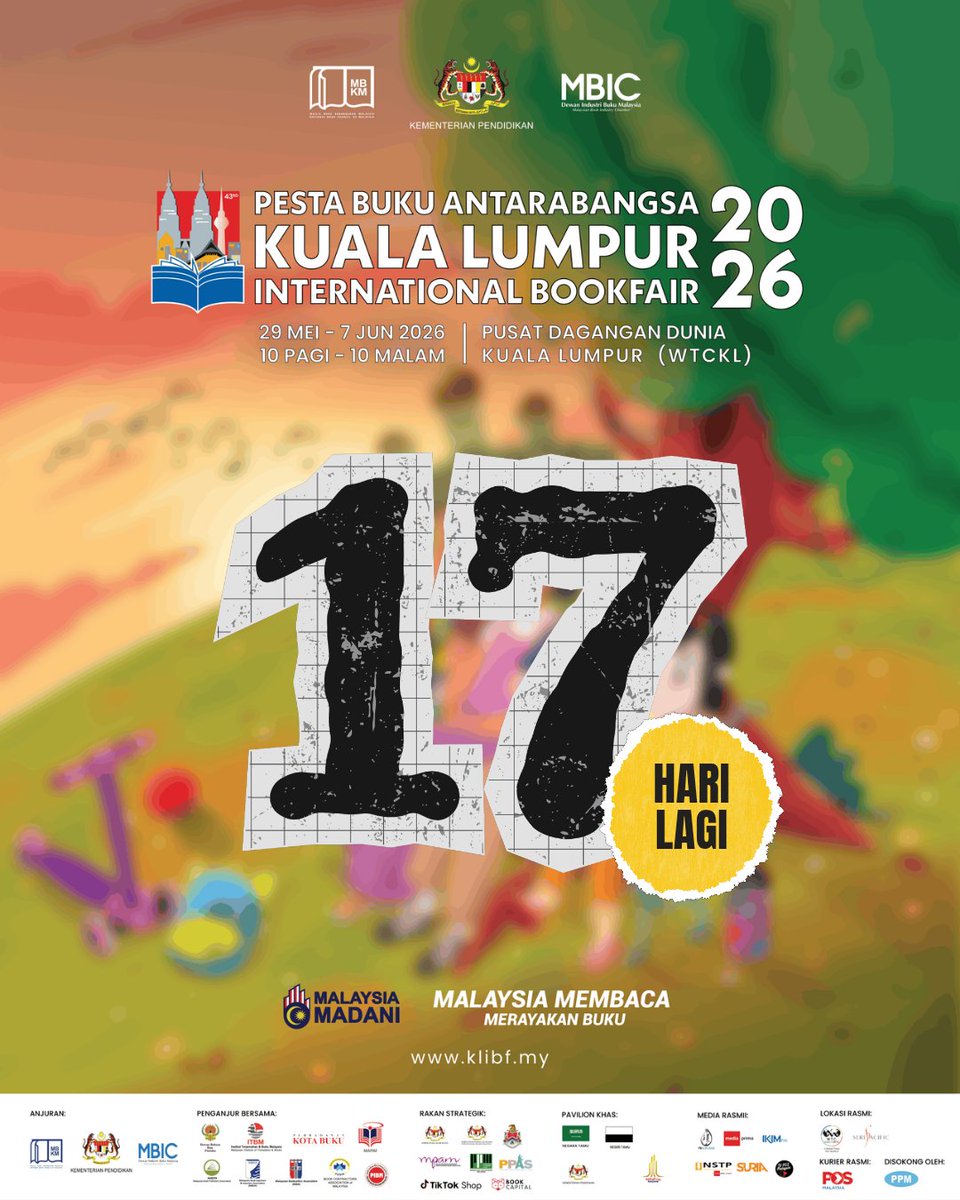 klibfmy's tweet photo. 17 hari lagi untuk PBAKL 2026

------------

📌 Pesta Buku Antarabangsa Kuala Lumpur 2026
🗓 29 Mei – 7 Jun 2026
⏰ 10 pagi – 10 malam
📍 WTCKL 

#malaysiamembaca #merayakanbuku #pbakl2026 #klibf2026 #booktokmalaysia https://t.co/ydUHgKk6jL