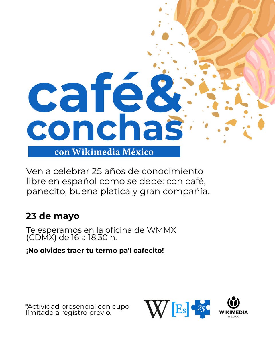 Wikimedia_mx's tweet photo. Burritos, conchas y tejuinos 🤩🤤

En México celebramos 25 años de la Wikipedia en español como se debe: con buena compañía y comida deliciosa. 

Acompáñanos el 23 de mayo en Monterrey, CDMX y Guadalajara y sé parte del festejo ❤️
1/2 https://t.co/FEGHUvCmQc