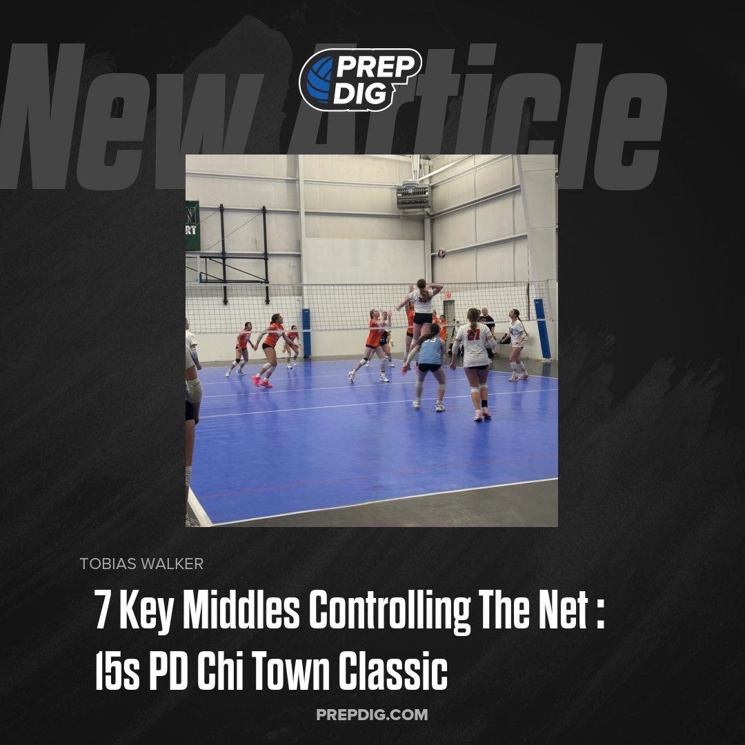PrepDigTobias's tweet photo. 7 Key Middles Controlling The Net : 15s PD Chi Town Classic https://t.co/PEYZc9g1qe
@prepdig @prepdigil @PrepDigWI https://t.co/NajZNB1xtU